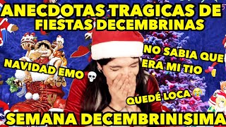 ANECDOTAS TRAGICAS DE FIESTAS DECEMBRINAS [upl. by Lorette77]