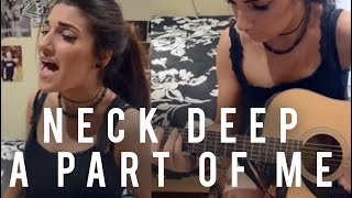 Neck Deep  A Part of Me  Christina Rotondo Cover [upl. by Asirak]