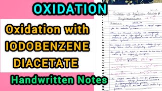 Oxidation with Iodobenzene Diacetate or Phenyliodosodiacetate  OxidationMSc 3 Sem [upl. by Relyt]