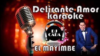 DELIRANTE AMOR  FERNANDO VILLALONA  KARAOKE [upl. by Ready321]