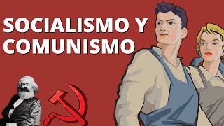 Socialismo y Comunismo ¿Cuáles son sus DIFERENCIAS Con EJEMPLOS👷☭ [upl. by Fransisco191]