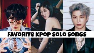 my favorite kpop solo songs [upl. by Mairhpe374]