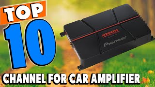 Top 10 Best 4 Channel Car Amplifiers Review in 2024 [upl. by Onil115]