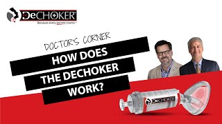 How does the Dechoker® work [upl. by Burner]