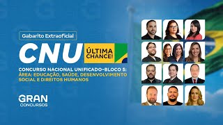 CNU Bloco 5  Gabarito Extraoficial Educação Saúde e Direitos Humanos [upl. by Ellehcyar]