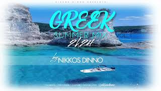 GREEK 2K24 SUMMER MIX  VOL I  by NIKKOS DINNO  ΗΡΘΕ ΚΑΛΟΚΑΙΡΙ [upl. by Chace]