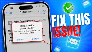 How to Fix Cannot Verify Server Identity in Mail App on iPhone  Email Connection Issues [upl. by Rob]