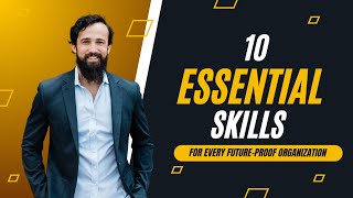 10 Essential Skills for Every FutureProof Organization  SKILLUP [upl. by Notyard641]