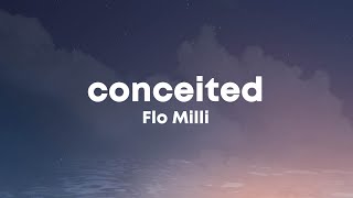 Flo Milli  Conceited Lyrics [upl. by Tak]