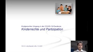 KiTa in Coronazeiten Kinderrechte und Partizipation Prof Jörg Maywald [upl. by Emmey]