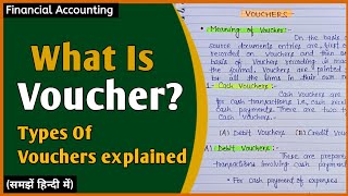 What Is Voucher  Types Of Vouchers In Hindi  Financial Accounting [upl. by Aimahs]