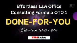 Effortless Law Office Consulting Formula OTO1 [upl. by Treblig25]