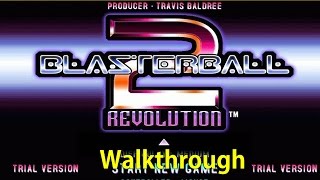 WildTangent BlasterBall 2 Revolution Trial Version Walkthrough [upl. by Eegnat82]