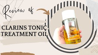 Clarins Tonic Treatment Oil Review A Luxurious and Nourishing Oil for All Skin Types [upl. by Barmen]