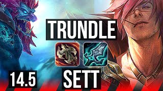 TRUNDLE vs SETT TOP  300 games  NA Master  145 [upl. by Salot]