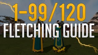 Runescape 3  199120 Fletching guide 2022 [upl. by Nodyarg136]