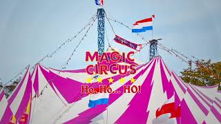 Magic Circus in Amsterdam Osdorp 2022 [upl. by Slerahc]