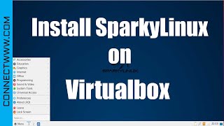 How to install SparkyLinux on Virtualbox  Install SparkyLinux on Windows 10 [upl. by Ramuk]