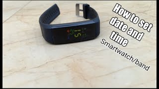 How to set date and time on any smart watch or smart band [upl. by Anade]