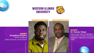 Be Inspired Session with Vice Pres for Global Studies  Western Illinois University USA [upl. by Nytram]