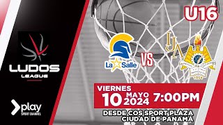 🏀 Ludos League U16  La Salle vs IJA  Mayo 10 2024 💥🔥 [upl. by Eshelman]