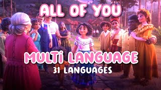 Encanto  All of you multi language 31 languages [upl. by Enyamart]