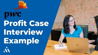 PwC Case Interview Example  Profitability Framework [upl. by Neirad267]