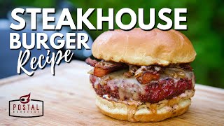 The Best Steakhouse Burger Recipe Ever  How To Make The Best Burgers At Home [upl. by Delaryd]