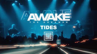 AWAKE THE DREAMER  Tides OFFICIAL VISUALIZER [upl. by Pfeifer916]