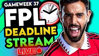 RANK 953 IN THE WORLD  FPL GAMEWEEK 37 DEADLINE STREAM  FANTASY PREMIER LEAGUE TIPS 202324 [upl. by Lynad]