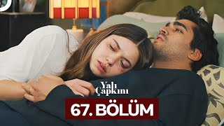 Yalı Çapkını 67 Bölüm [upl. by Azilanna]