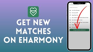 How to Get New Matches on eHarmony  Boost Your Matching Potential 2024 [upl. by Qifahs]