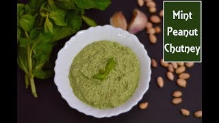 Mint Peanut ChutneyChutney for IdliDosa amp ChapatiPudina Pachadi Recipe [upl. by Vincent]