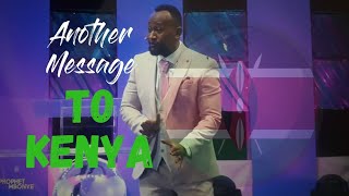 Another Message For Kenya  Prophet Elvis Mbonye [upl. by Nykal]