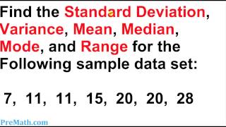 How to Find the Standard Deviation Variance Mean Mode and Range for any Data Set [upl. by Lleksah261]