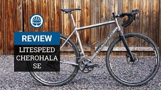 Litespeed Cherohala SE Review  UltraVersatile Titanium [upl. by Hakeber]