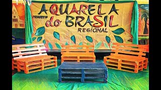 PROJETO AQUARELA DO BRASIL FINAL [upl. by Mara]