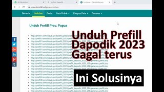 Solusi unduh prefill dapodik 2023 gagal terus [upl. by Ashbaugh]