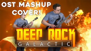 DEEP ROCK GALACTIC Axes Out Theyre Here OST Mashup Cover [upl. by Aneelas]