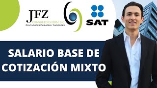 ¿Cómo calcular el Salario Base De Cotización Mixto con premios y bonos [upl. by Nedia]