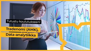 Tradenomi AMK dataanalytiikka Xamk [upl. by Nuhsed]