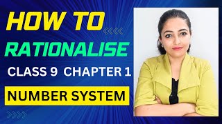 How to Rationalize  Rationalization  Class 9  Chapter 1  Number system [upl. by Fablan]