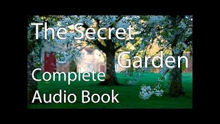 The Secret Garden AudiobookFrances Hodgson BurnetteChildrens StoryAudio BookKids Stories [upl. by Yroj]