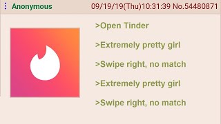 Anon uses tinder  4chan Greentext Stories [upl. by Anetsirk]