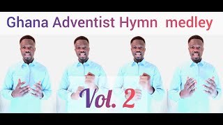 Ghana Adventists Hymn Medley🤲🙏Vol 2 acapella hymns sda ghanacelebrities [upl. by Aicul]