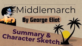 MIDDLEMARCH SUMMARY by GEORGE ELIOT middlemarch georgeeliot pgtrb2025 pgtrb pgtrbenglish yt [upl. by Chaney]