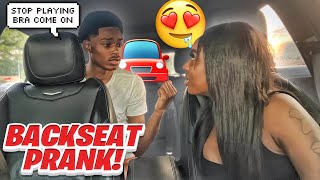 BACKSEAT PRANK ON MY GF GOT SERIOUS [upl. by Lyons163]