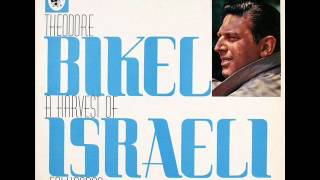 Theodore Bikel  A Harvest of Israeli Folk Songs 1961 Full Album [upl. by Grim]