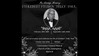 Funeral Tribute Service Of Ethelbert Fitzroy Telly Paul [upl. by Henni]