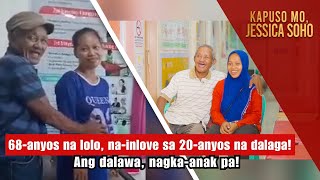 68anyos na lolo nainlove sa 20anyos na dalaga at nagkaanak pa  Kapuso Mo Jessica Soho [upl. by Balcke908]